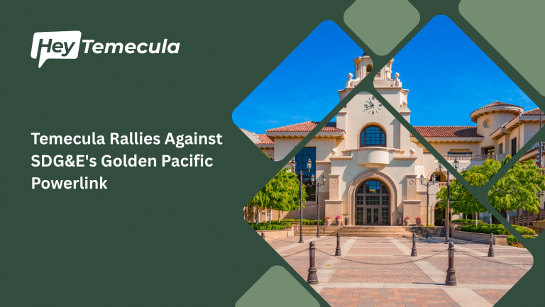 temecula rallies against sdg&e's golden pacific powerlink