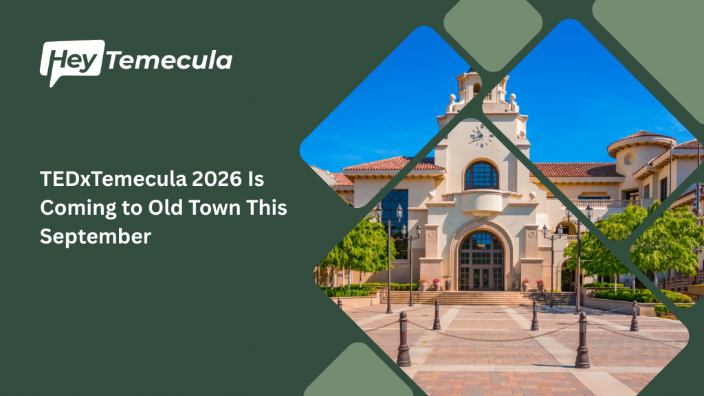tedxtemecula 2026 is coming to old town this september